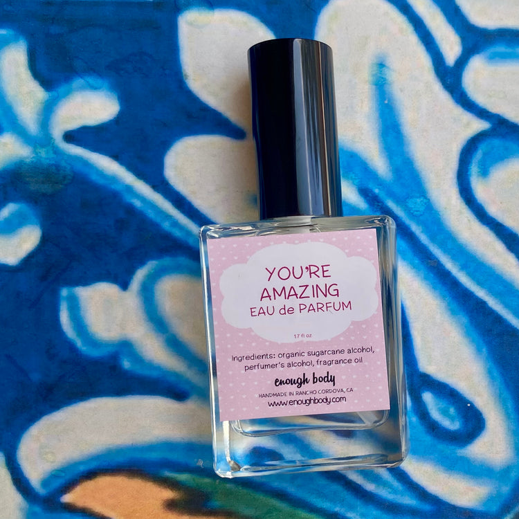 You're Amazing Eau de Parfum