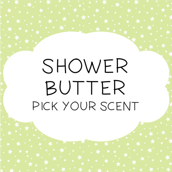 A square graphic with a pale green background patterned with small white stars, and a large white cloud-shaped center containing the text 'SHOWER BUTTER' and 'PICK YOUR SCENT' in black lettering.